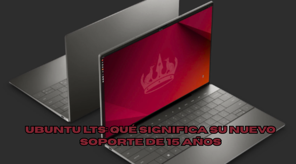 Ubuntu LTS: Qué significa su nuevo soporte de 15 años